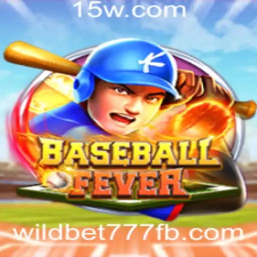 Explorando o Jogo 'BaseballFever' e o Conceito de 'wildbet777'